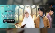 Jadwal TV SCTV, Jumat 10 Mei 2024: Ada Sinetron Terbaru 'Saleha', Dibintangi Syifa Hadju dan Teuku Ryan!