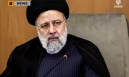 Berita Update! Presiden Iran Dinyatakan Meninggal Dunia, Tempat Jatuhnya Pesawat Sudah Ditemukan