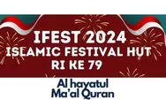 Rumah Quran Al Hayatul Maal Quran Selenggarakan Berbagai Lomba dalam Islamic Festival Hut RI Ke-79, Buruan Daftar!