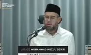 Ingin Jatuh Cinta? Ustadz Muhammad Nuzul Dzikri Bagikan Resepnya, Ternyata Hanya Perlu Lakukan Hal Ini!