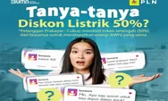 Ketahui Batas Waktu dan Jumlah Tarif Listrik, Untuk Pembelian Token Listrik Diskon 50 persen dalam Sebulan