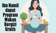 Makan Bergizi Gratis untuk Ibu Hamil Mulai 9 Januari, Ini Bedanya dengan MBG Anak Sekolah