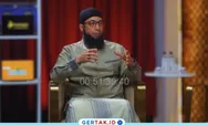 Khalid Basalamah Ingatkan Masyarakat Tidak Mudah Menghujat Kebijakan Pemerintah