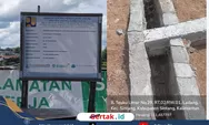 Proyek Tebing Sungai Melawi Rp20 Miliar Belum Lama Rampung Sudah Mengalami Kerusakan, Diduga Asal Jadi. PPKnya Bungkam..!!!