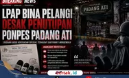 LPAP Bina Pelangi Desak Penutupan Ponpes Padang Ati