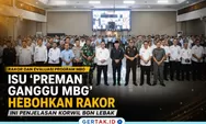 Pernyataan 'Preman Ganggu MBG' Hebohkan Rakor, Ternyata Ini yang Dimaksud Korwil BGN Lebak