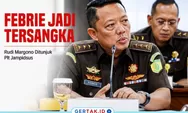 Polri Tetapkan Febrie Adriansyah Tersangka, Rudi Margono Pimpin Jampidsus Sementara