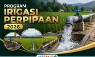 Ini Dia Daftar Poktan Penerima Program Irigasi Perpipaan 2026 di Tiga Kecamatan Kabupaten Lebak