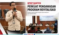 BPMP Banten Perkuat Pengawasan Program Revitalisasi Satuan Pendidikan