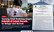 Aktivitas Gunung Anak Krakatau Meningkat, Sekolah di Lebak Belajar dari Rumah