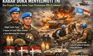 Kabar Duka Menyelimuti TNI, Dua Prajurit Gugur dalam Tugas Perdamaian PBB di Lebanon