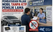 Pembayaran Pajak Motor Tanpa KTP Pemilik Lama Mulai Diberlakukan di Jateng