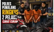 Polisi Pemalang Ringkus 2 Pelaku Curat Yang Meresahkan Warga