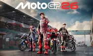 Video Game MotoGP 2026 Telah Dirilis dengan Fitur Baru yang Lebih Impresif