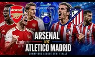 Arsenal Vs Atletico Madrid: Sama-sama Agresif