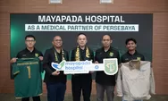 Persebaya Gandeng Mayapada Hospital Surabaya sebagai Official Medical Partner untuk Super League 2026/27