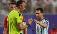 Bocor Konfrontasi Messi dan Wasit Saat Argentina Menang Kontroversial