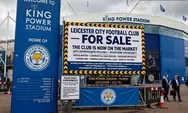 Leicester City Dijual Dengan Harga Murah, Siapa Mau? 