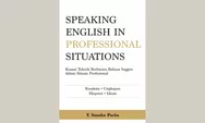 Review Buku Speaking English in Professional Situations Karya Yohanes Sanaha Purba