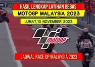 Catat Yaa... Jadwal Lengkap Latihan Bebas MotoGP Malaysia 2023 hingga Race Utama Besok