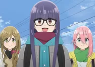 Rekomendasi Anime Musim Semi 2024: Yuru Camp Season 3, Sempurna untuk Bersantai dan Menghilangkan Penat