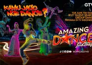 Hobi Ngedance Merapat, GTV Ajak Kamu dan Grup Dancermu untuk Join di Amazing Dance Indonesia