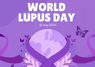 10 Mei Peringati Hari Lupus Sedunia, Simak Pengertian, Gejala, dan Cara Pencegahannya