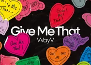 Comeback Makin Dekat, Way V Unggah Teaser Gambar Mini Album Baru Berjudul ‘Give Me That’, Catat Tanggalnya!