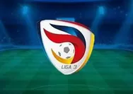 Pembagian Grup Babak 32 Besar Liga 3 Nasional : Digelar Mulai 11 Mei