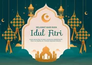 Sejarah Hari Raya Idul Fitri dan Makna Hari Kemenangan
