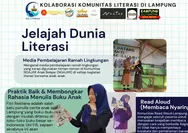 Kolaborasi Hebat Komunitas, Jelajah Dunia Literasi Gemparkan Lampung!