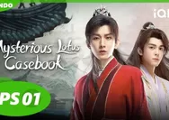 Sinopsis Mysterious Lotus Casebook: Misteri, Wuxia, dan Rahasia Identitas yang Bikin Nagih