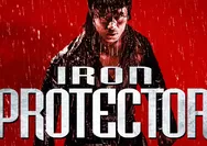 Mega Film Asia Indosiar! Sinopsis Film Iron Protector (2016): Pertarungan Antar 2 Saudara
