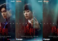 Drama China The Truth 2 Tayang di WeTv, Pemain, Jadwal Tayang dan LInk Nonton