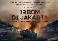 Film 13 Bom di Jakarta Trending Nomor 1 di Netflix