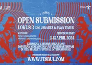 Fesbul Buka Pendaftaran Seleksi Film Lokus 3 Khusus Wilayah DKI Jakarta dan Jawa Timur, Buruan Daftar!