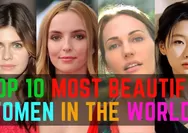 10 Wanita paling cantik di dunia 2024 ini sukes bikin kaum pria meleleh, mana yang jadi idola anda?