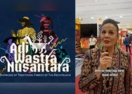 Adiwastra Nusantara, pameran Batik terbesar di Indonesia Kembali digelar, Christine Hakim: Generasi muda harus mencintai budaya Indonesia