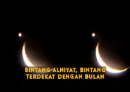 Bintang Alniyat: Bintang Terdekat dengan Bulan yang Bisa Meledak Kapan Saja!