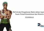 Bid’ah dan Pengalaman Batin dalam Agama: Suatu Telaah Kontekstual dan Historis