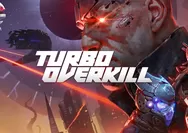IGN Bikin Urutan Game Action Paling Gokil 2023, Turbo Overkill Masuk Urutannya