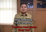Dinas Pendidikan Kota Tangerang, Telah Terbitkan Surat Edaran Perihal Study Tour, Berikut Isi Surat Edarannya