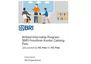 Ingin Karier di Bank? BRI KC Palu Buka BRILiaN Internship Program untuk Posisi Frontliner, Fresh Graduate Dipersilakan Mendaftar!