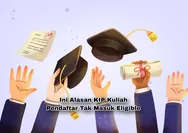 Ini Beberapa Alasan Mahasiswa Baru Pendaftar KIP Kuliah Tak Bisa Masuk Kategori Eligible