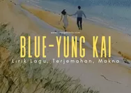 Lirik Lagu Blue dari Yung Kai, Viral di Media Sosial