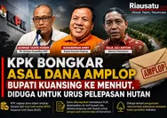 KPK Bongkar Asal Dana Amplop Bupati Kuansing ke Menhut, Diduga untuk Urus Pelepasan Hutan