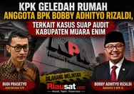 KPK Geledah Rumah Anggota BPK Bobby Rizaldi, Terkait Kasus Suap Audit Muara Enim