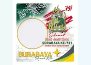 Intip Kumpulan Link Download Twibbon HUT Kota Surabaya ke-731 Gratis: Akan Diperingati pada 31 Mei 2024, Yuk, Siapkan di Medsos!