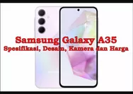 Samsung Galaxy A35 Hadir dengan Layar AMOLED 120Hz, Chip Exynos 1380, Kamera 50 MP, Segini Harga Jualnya