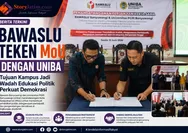 Bawaslu Teken MoU dengan Uniba, Kampus Didorong Jadi Wadah Edukasi Politik Perkuat Demokrasi